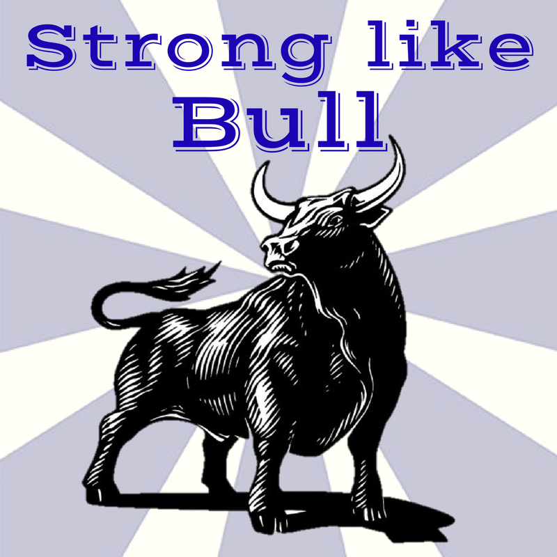 Strong Like Bull Meaning